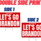 Let's Go Brandon 18"x12" Yard Sign - LiberTee Shirts