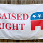 Raised Right Conservative 3'x5' Republican Flag | Large Indoor/Outdoor Flag for Proud Republicans