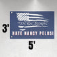 Anti Nancy Pelosi Wall Flag | Funny Crazy Nancy 3x5 ft Single-Sided Banner with Grommets | Great Gift Idea for Trump Supporters and Republicans