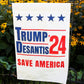 Trump and Desantis '24 Save America Garden Flag | 12"x18" Donald Trump Ron Desantis 2024 Yard Sign - 2 Flags - LiberTee Shirts