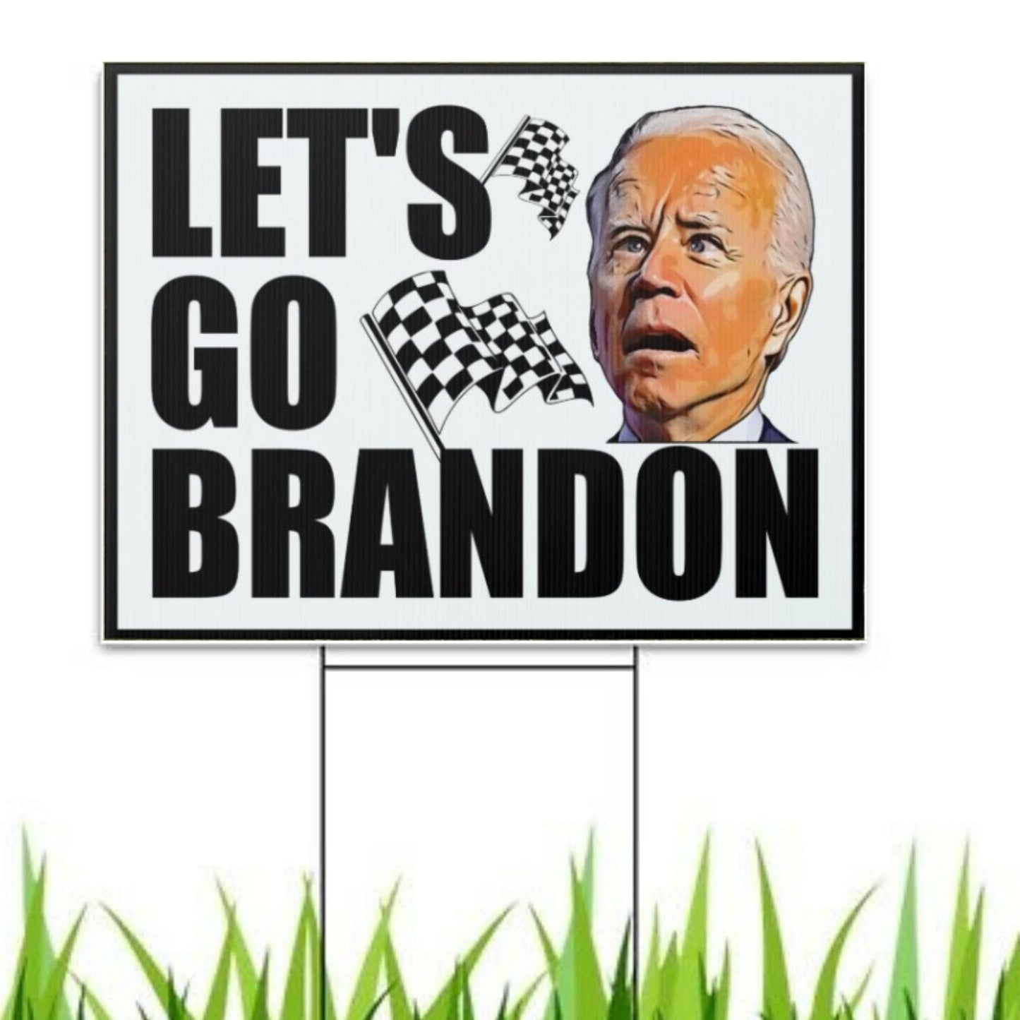 Let's Go Brandon Yard Sign - LiberTee Shirts