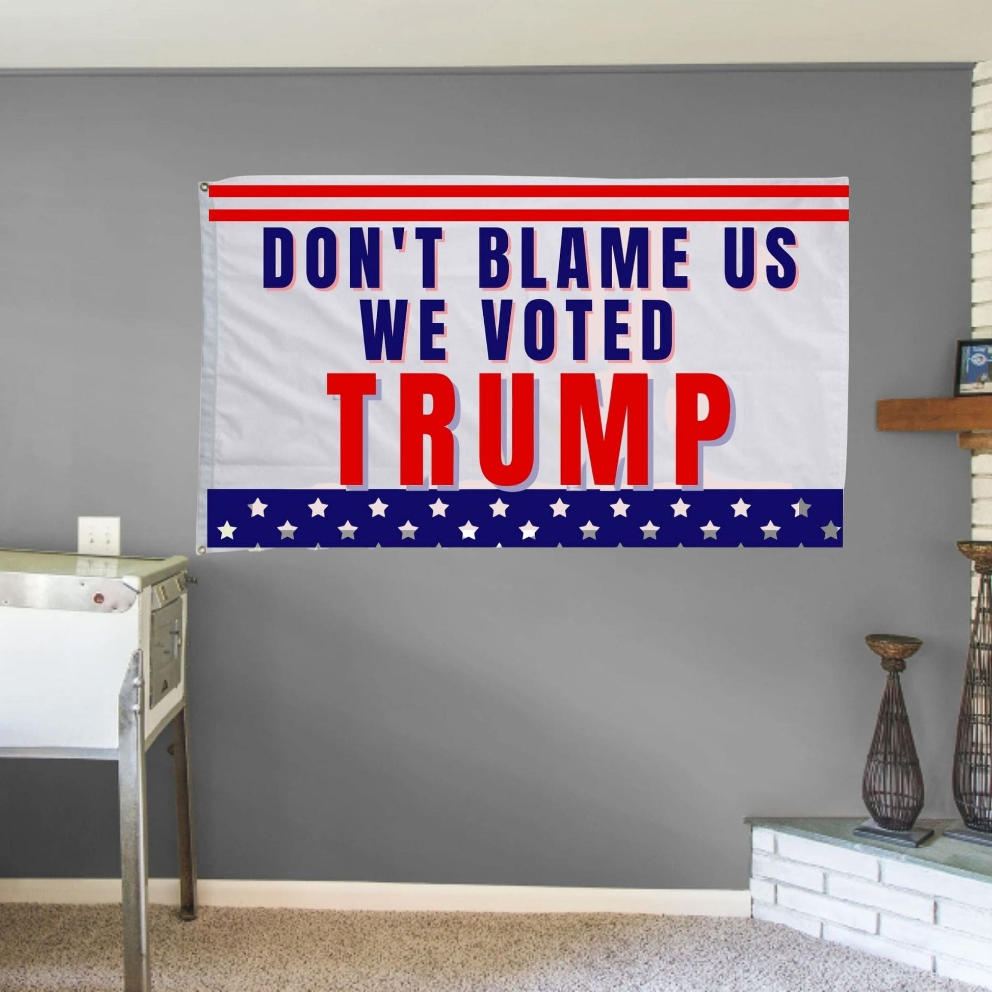 Don't Blame Us We Voted Trump 3x5 Flag - LiberTee Shirts