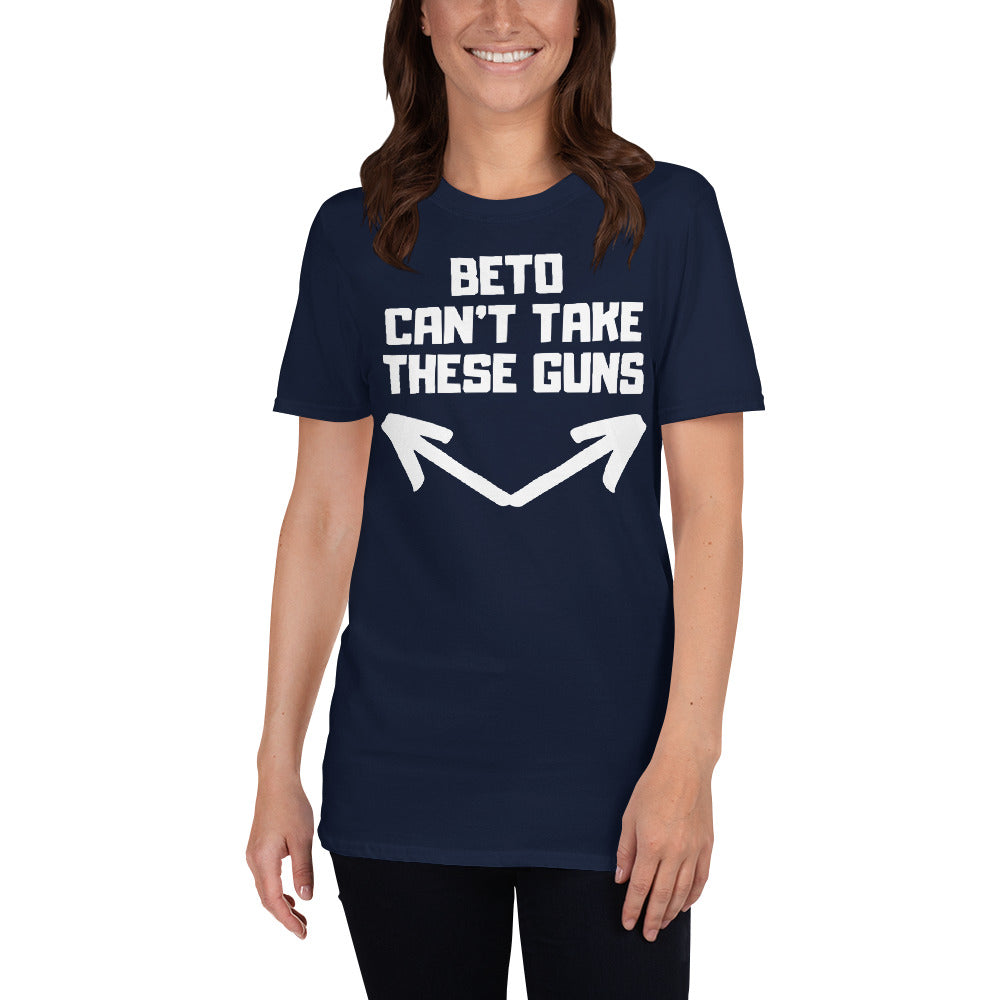 BETO Can't Take These Guns - LiberTee Shirts