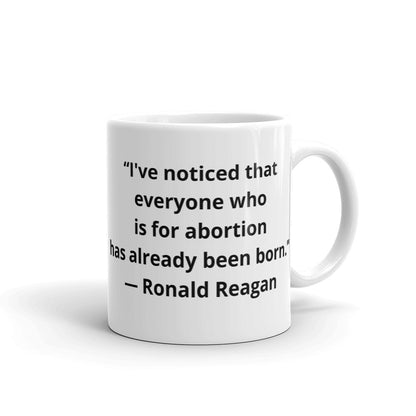 Reagan mug abortion - LiberTee Shirts